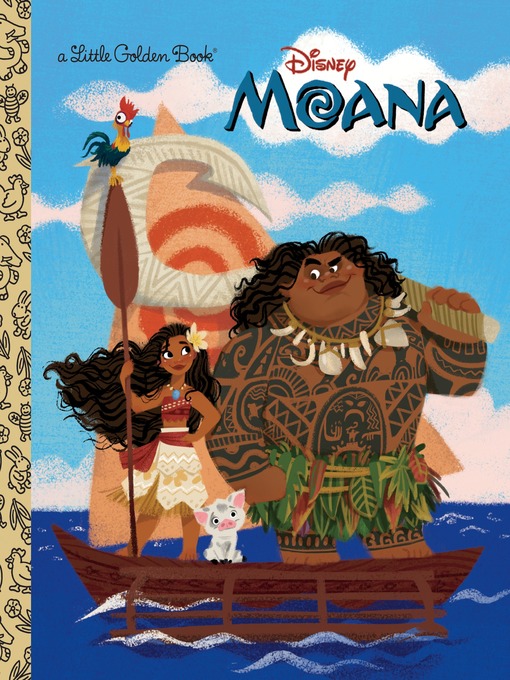 Title details for Moana Little Golden Book by Laura Hitchcock - Available